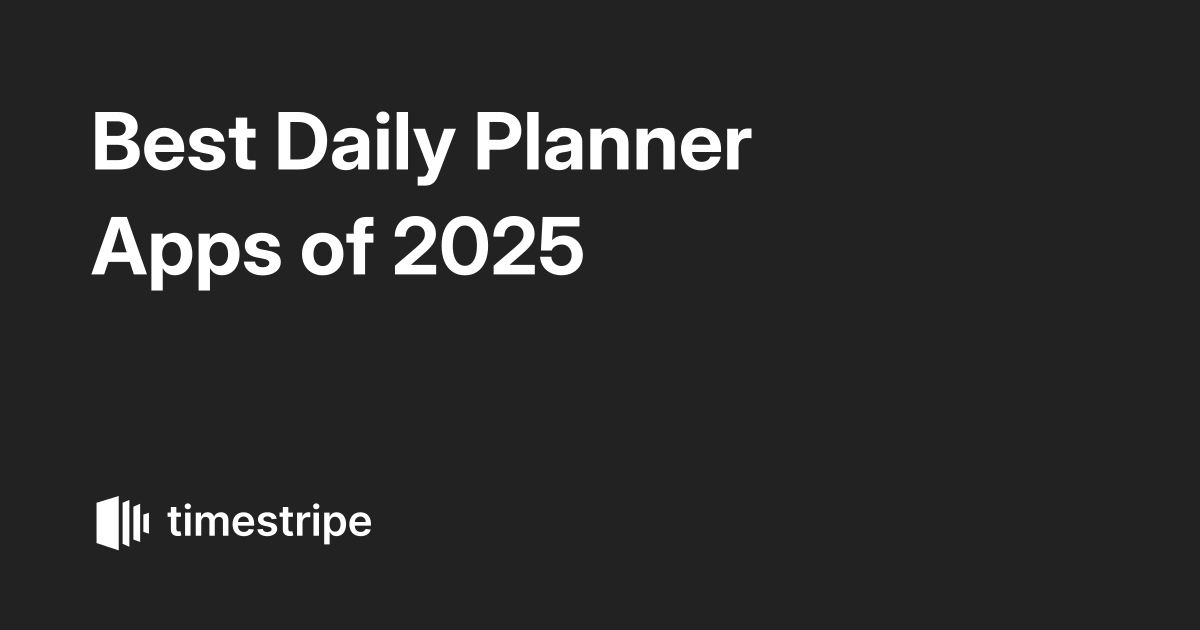 Best Daily Planner Apps of 2025
